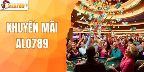 Khuyến Mãi ALO789 - Ưu Đãi “Đắm Say”, Nhận Quà Liền Tay